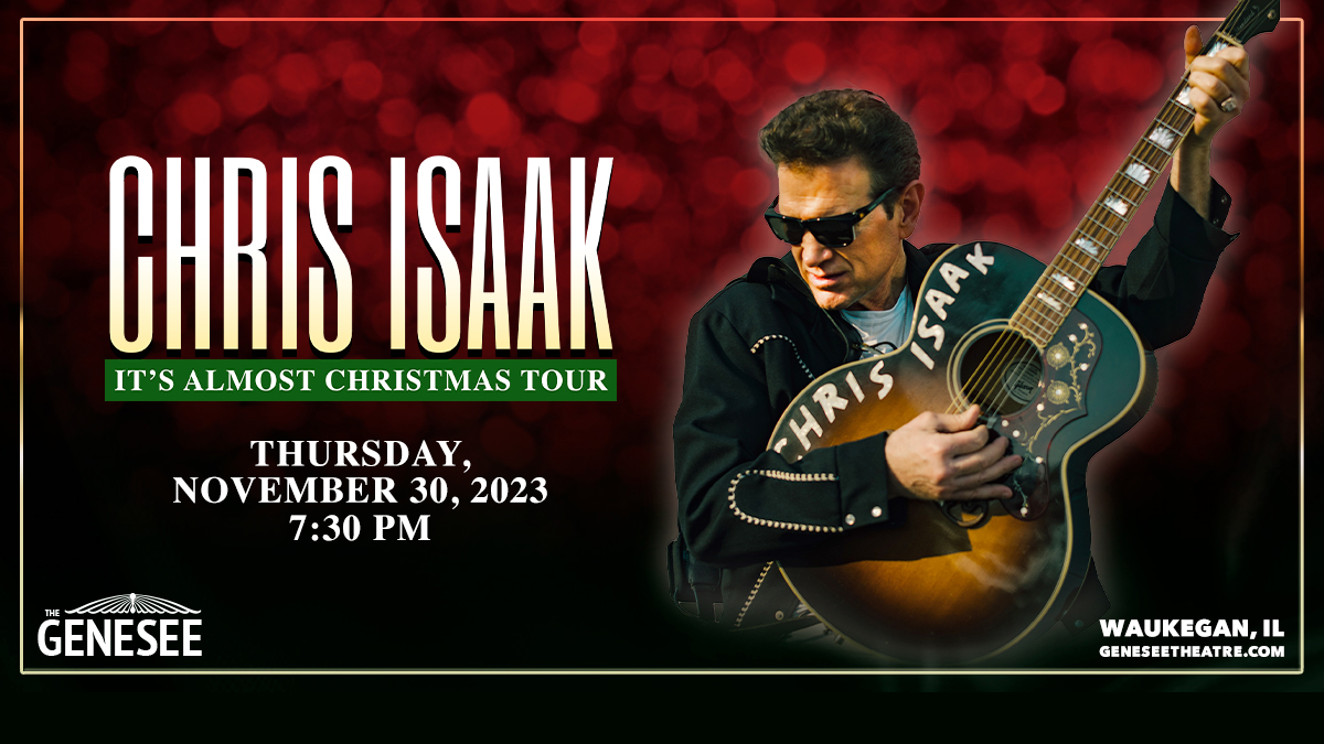 Chris Isaak: It's Almost Christmas Tour at Genesee Theatre